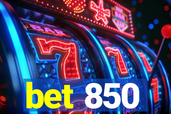 bet 850